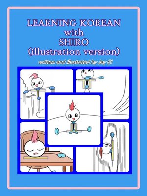 cover image of LEARNING KOREAN with SHIRO(illustration version)